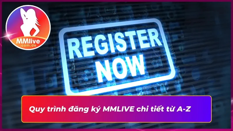 Hướng dẫn cách đăng ký tài khoản chi tiết