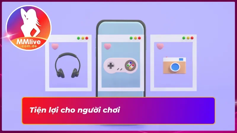 Tải app MMLIVE thuận tiện cho hội viên tham gia